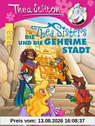 Die Thea Sisters und die geheime Stadt