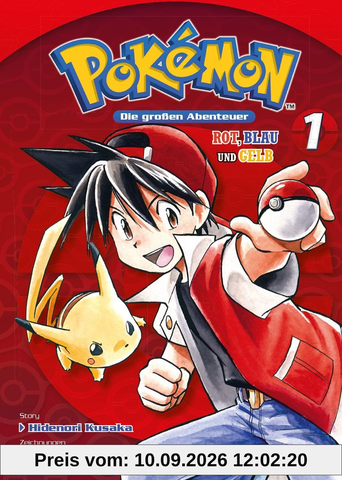 Pokémon - Die großen Abenteuer: Rot, Blau und Gelb 01: Extradicke Sammelbandedition zum kleinen Preis