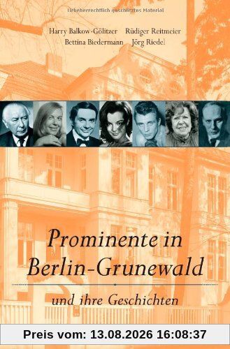 Prominente in Berlin-Grunewald: Und ihre Geschichten