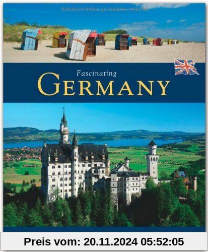 Fascinating GERMANY - Faszinierendes DEUTSCHLAND - Ein Bildband mit über 120 Bildern - FLECHSIG Verlag (Fascinating (Fle