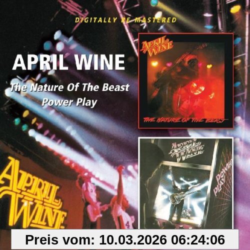 April Wine Nature Of The Beast/Power Play