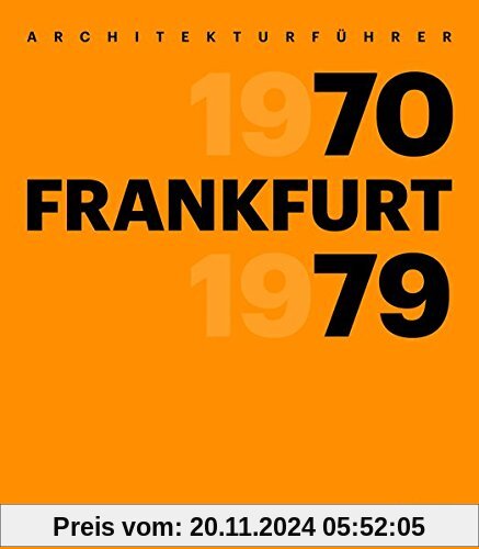 Architekturführer Frankfurt 1970–1979