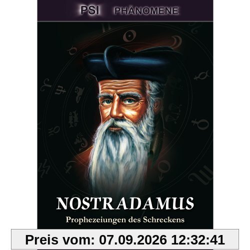 Nostradamus - Prophezeiungen des Schreckens