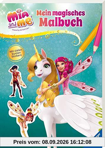 Mia and me: Mein magisches Malbuch