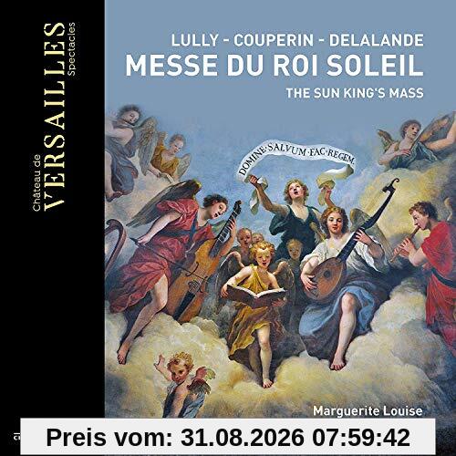Messe du Roi Soleil / The Sun KIng´s Mass