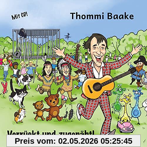 Verrückt und zugenäht! - Kinderliedergeschichten, m. 1 Audio-CD: mit Bildern und CD!