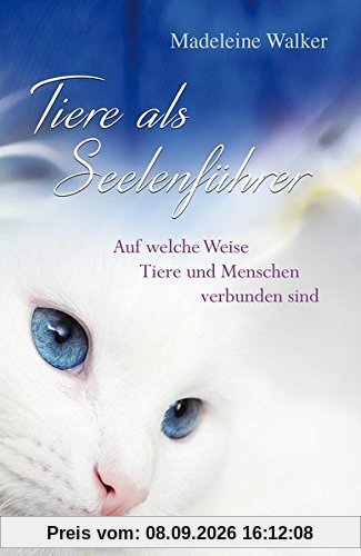 Tiere als Seelenführer: Auf welche Weise Tiere und Menschen verbunden sind