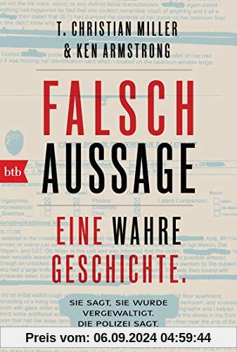 Falschaussage: Eine wahre Geschichte