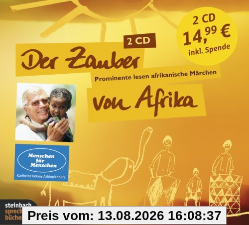 Der Zauber von Afrika. Prominente lesen afrikanische Märchen. 2 CDs