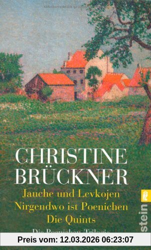 Christine Brückner Jauche Und Levkojen / Nirgendwo Ist Poenichen / Die Quints, Die Poenichen-Trilogie