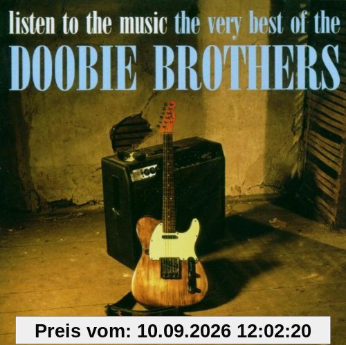 Listen to the Music-the Very Best of