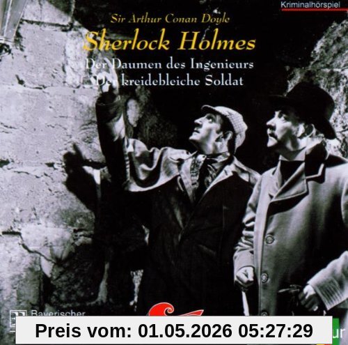 Sherlock Holmes: Der Daumen des Ingenieurs / Der kreidebleiche Soldat