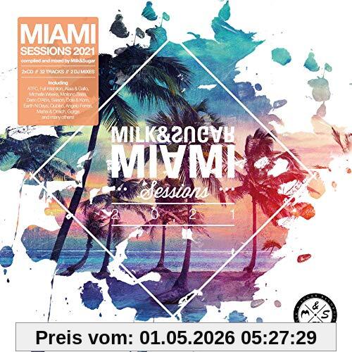 Milk & Sugar Miami Sessions 2021