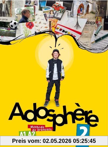 Adosphère 2, A1-A2, méthode de français