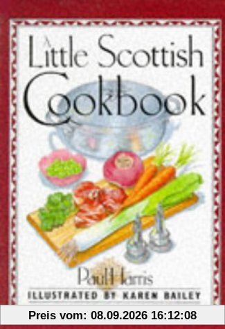 A Little Scottish Cookbook (International little cookbooks)