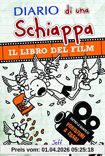 Diario di una schiappa. Il libro del film Portatemi a casa!