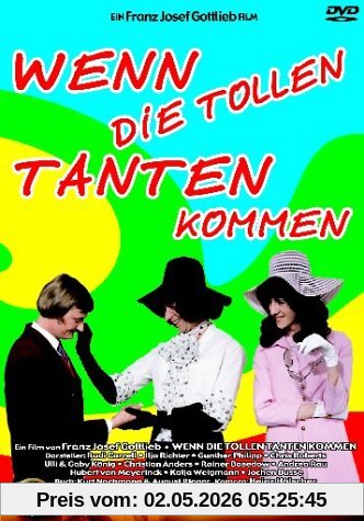 Wenn die tollen Tanten kommen