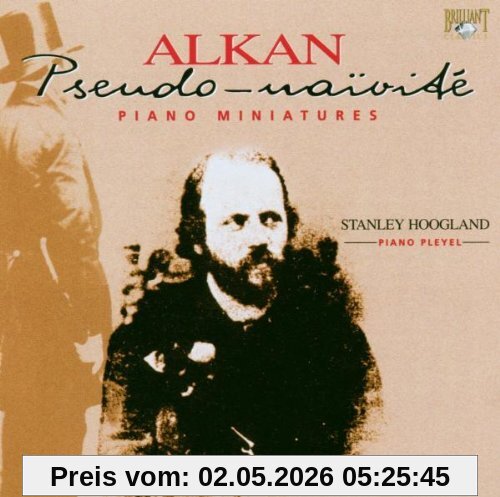 Alkan: Piano Miniatures