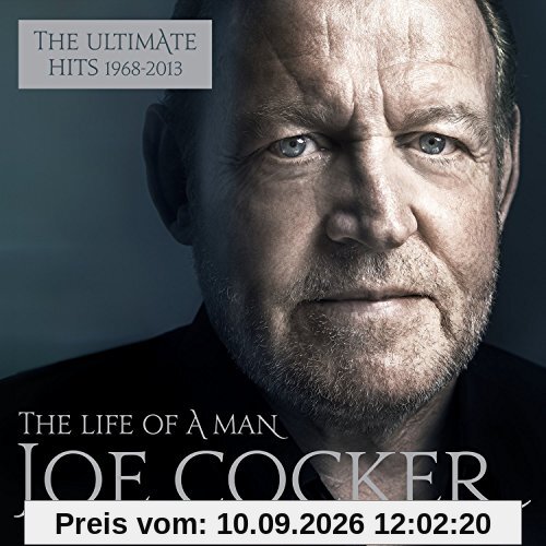 The Life of a Man - The Ultimate Hits 1968-2013