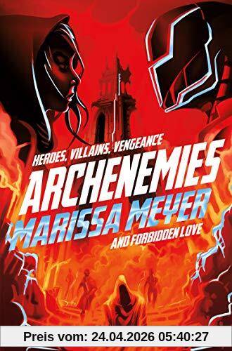 Archenemies (Renegades, Band 2)