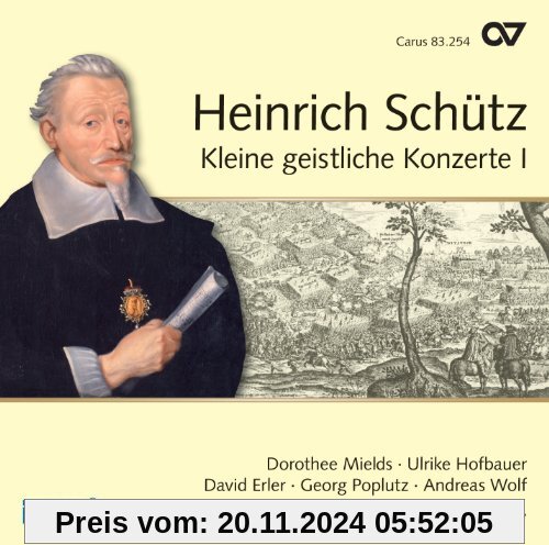 Schütz: Kleine geistliche Konzerte Vol.1