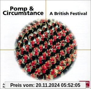 Pomp And Circumstance (A British Festival)