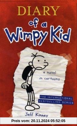 Diary of a Wimpy Kid # 1: a novel in cartoons