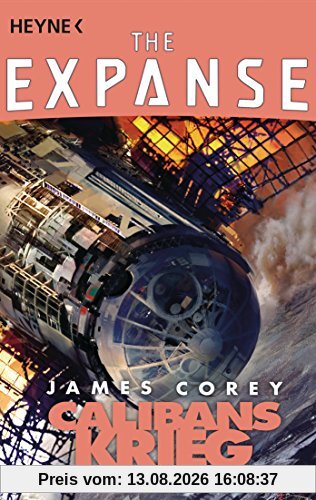 Calibans Krieg: Roman (Expanse-Serie, Band 2)