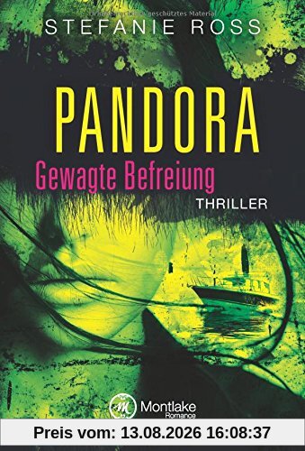 Pandora - Gewagte Befreiung