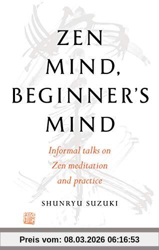 Shunryu Suzuki Zen Mind, Beginner's Mind, 50th Anniversary Edition