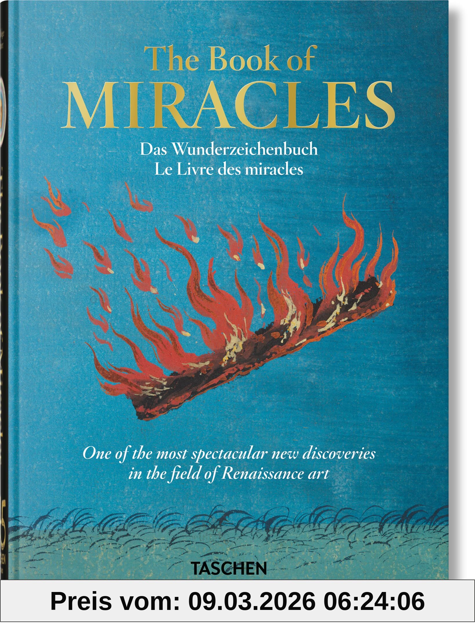 Till-Holger Borchert The Book Of Miracles. 45th Ed., Das Wunderzeichenbuch