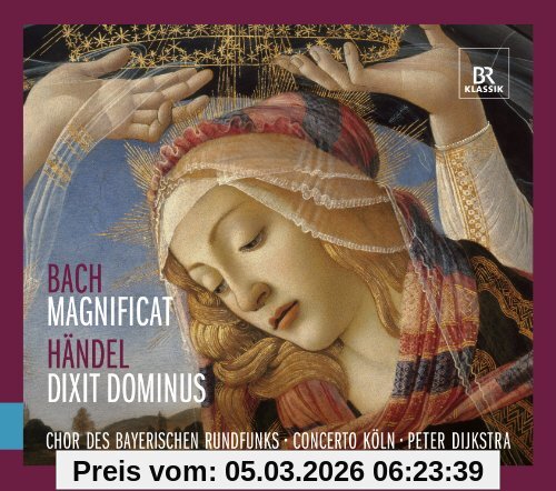 Chor des Bayerischen Rundfunks Bach, Magnificat - Händel, Dixit Dominus