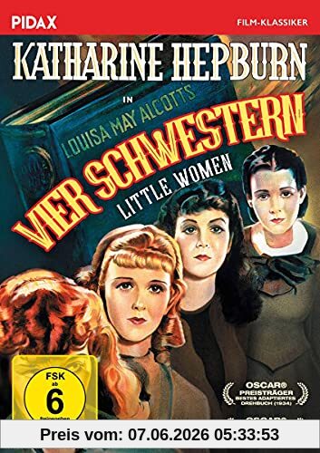 Vier Schwestern (Little Women) / Preisgekrönte Verfilmung des Romanklassikers (Pidax Film-Klassiker)