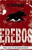 Erebos: Thriller
