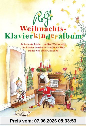 Rolfs Weihnachts-Klavierkinderalbum: 14 beliebte Lieder