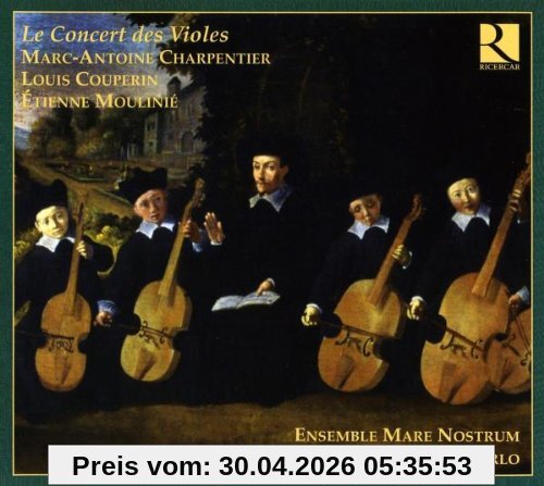 De Ensemble Mare Nostrum Charpentier/Couperin/Moulinié, Le Concert Des Violes