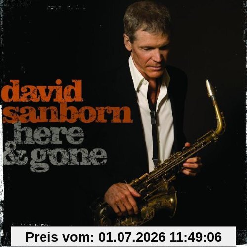 David Sanborn Here & Gone