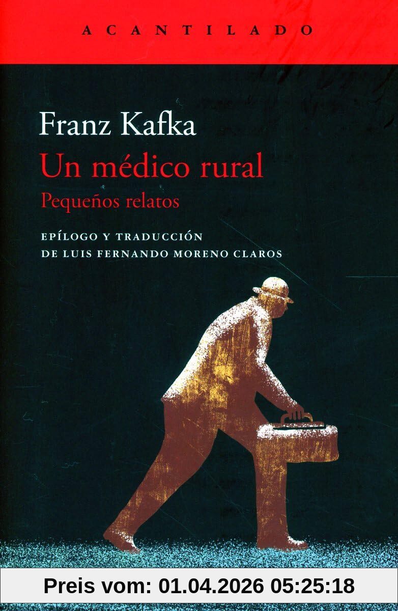 Un médico rural (Cuadernos del Acantilado, Band 123)
