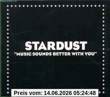 Stardust Music Sounds Better With You