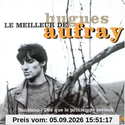 Le Meilleur de Hugues Aufray