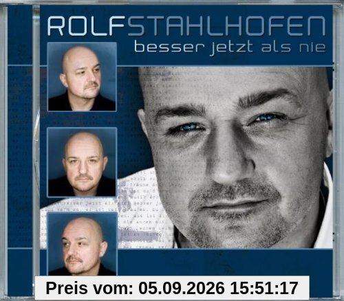 Besser Jetzt Als Nie