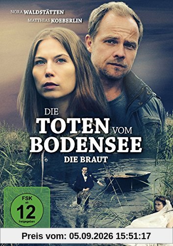 Die Toten vom Bodensee: Die Braut