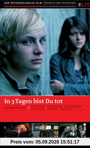 In 3 Tagen bist du tot