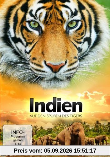 Indien - Auf den Spuren des Tigers