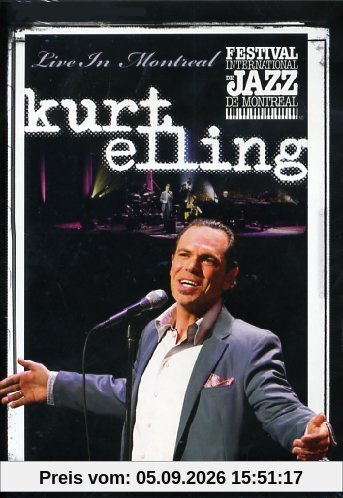 Kurt Elling - Live in Montreal