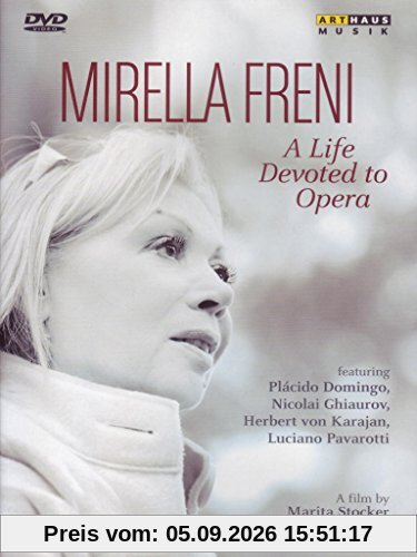 Mirella Freni - A Life devoted to Opera