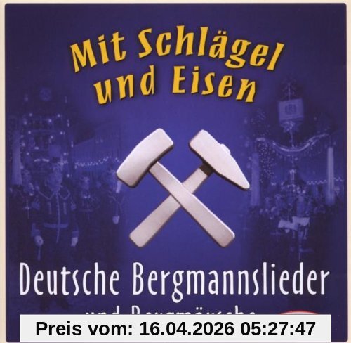 Mit Schlägel und Eisen