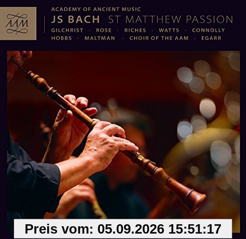 J.S. Bach: Matthäuspassion (Version von 1727)
