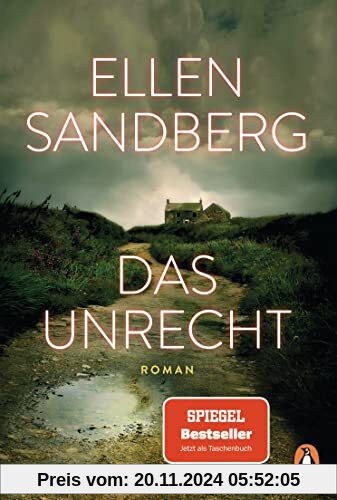 Das Unrecht: Roman. Die Schatten unserer Vergangenheit. Die Abgründe einer Familie. Der packende SPIEGEL-Bestseller – er