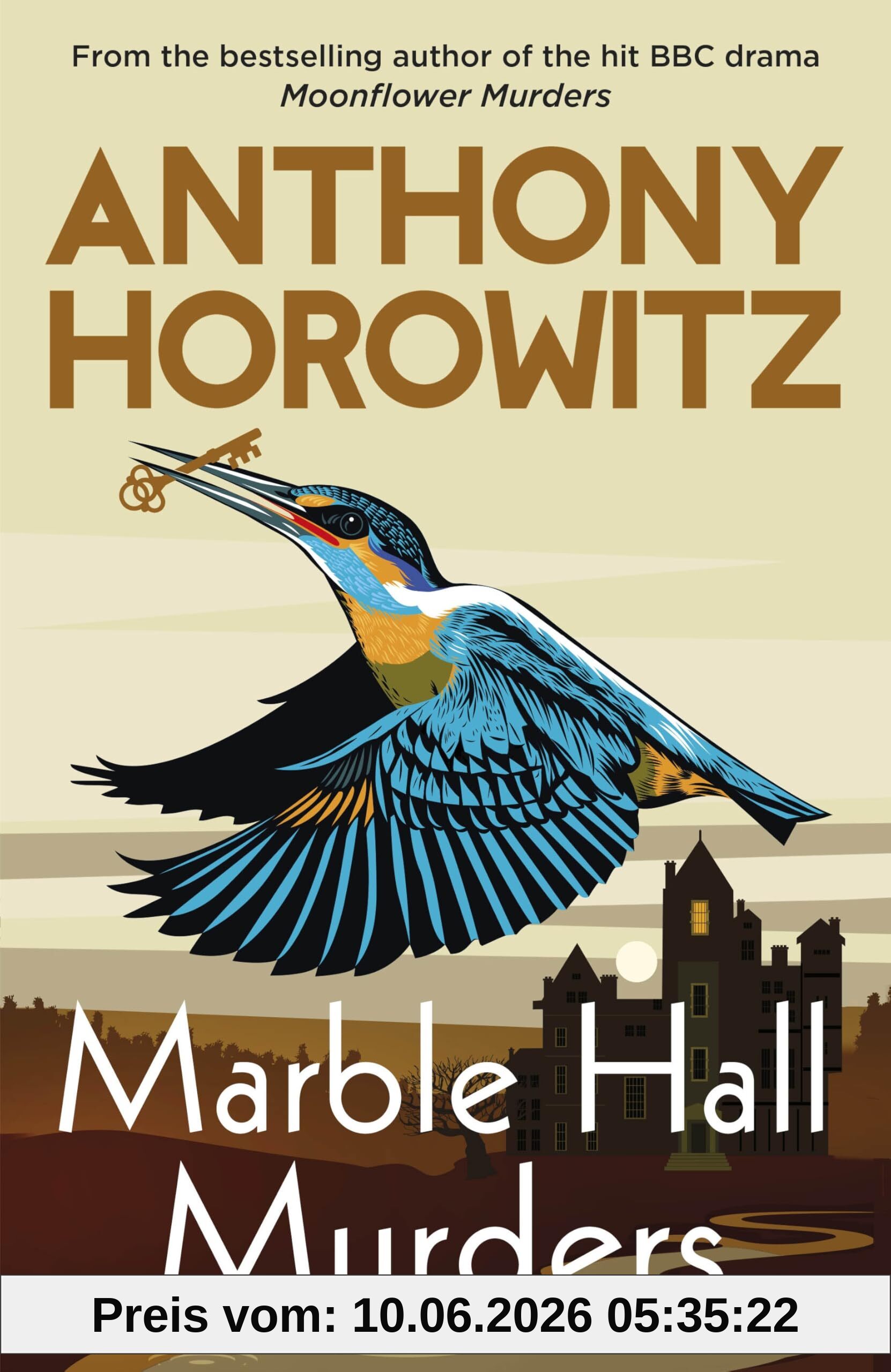 Marble Hall Murders: The BRAND NEW novel in the major hit BBC series Magpie Murders from the Sunday Times bestselling author